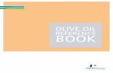 REFERENCE BOOK - PerkinElmer | For The Better | Home OIL REFERENCE BOOK 2 Olive oil: an introduction Olive oil is the product of transformation obtained from the olive fruit (Olea