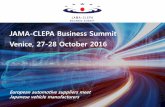 JAMA-CLEPA Business Summit Venice, 27-28 October … · JAMA-CLEPA Business Summit Venice, 27-28 October 2016 ... Parts must be competitive from a QCDD perspective. Prioritize safety,