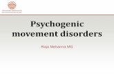 Psychogenic movement disorders - The Movement Disorder .International Parkinson and Movement Disorder