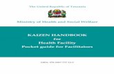 KAIZEN HANDBOOK for Health Facility Pocket guide for ... · Health Facility Pocket guide for Facilitators ISBN: ... KAIZEN HANDBOOK for Health Facility Pocket guide for Facilitators