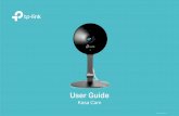 User Guide · 1910012380 REV1.0.1. Contents ... Follow the steps below to get started with your new camera. Step 1. ... 9 Control Your Camera Smartly