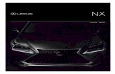 URBAN SPORTS GEAR. - Lexus Asiadam.lexusasia.com/new-zealand/brochures/nx/Lexus NX_LR.pdf · URBAN SPORTS GEAR. 1 NX EPISODE 6 TAKUMI LEXUS CARE ... of your essential gear. 19. 20.