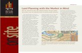 Land Planning with the Market in Mind - BSB Design · Land Planning with the Market in Mind ... to consider the marketing constraints and opportunities. ... plan mixes single family,