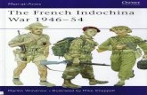 cdn.preterhuman.net · Men-at-Arms OSPREY PUBLISHING The French Indochina War 1946-54 Martin Windrow • Illustrated by Mike Chappell
