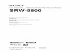 HD DIGITAL VIDEOCASSETTE RECORDER SRW-5800 · HD DIGITAL VIDEOCASSETTE RECORDER SRW-5800 FORMAT CONVERTER BOARD ... The manufacturer of this product is Sony Corporation, 1- ... Chapter