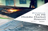 US PE Middle Market Report - Madison Capital Funding · 2017-12-18 · US PE MIDDLE MARKET REPORT. ... PitchBook’s total capital invested figures include deal amounts that were