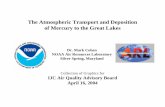 The Atmospheric Transport and Deposition of Mercury to … · The Atmospheric Transport and Deposition of ... IJC Air Quality Advisory Board ... fraction of this deposition arising