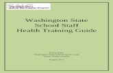 Washington State School Staff Health Training Guide State School Staff Health Training Guide ... nursing care plan must be done by the RN ... Washington State School Staff Health Training