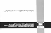 Available Transfer Capability Definitions and Determinationece.iit.edu/~flueck/ece562/atcfinal.pdf · 2014-03-05 · Available Transfer Capability Definitions and Determination A