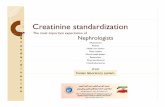 Creatinine Standardization - Dr. Taraiacld.com/DL/co/10/creatininestandardizationdrtara.pdf · The First Reppgort from Iran Using Both Micro albuminuria and Urine ... (gpmg per dL)