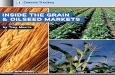 INSIDE THE GRAIN & OILSEED MARKETS - … · INSIDE THE GRAIN & OILSEED MARKETS . 100 acker 1225 ... the market would find itself with more buyers than sellers, ... soybean oil and