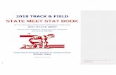 STATE MEET STAT BOOK - iahsaa.org€¦ · - 1 - Formatted: Footer, Centered, Space After: 0 pt, Line spacing: single 2018 TRACK & FIELD STATE MEET STAT BOOK UP TO AND INCLUDING PERFORMANCES