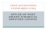 COST ACCOUNTING STANDARDS (()CAS) · Cost Accounting Standards (CAS) What is CASB? What are the CAS? Why do CAS exist? Wh i i ?What are cost accounting practices?