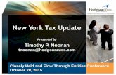New York Tax Update - Hodgson Russ New York State and City Taxation of S Corporations and their owners New York State and City Taxation of Partnerships/LLCs and other owners Other