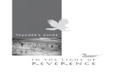 in the light of reverence - Bullfrog Films · Archaeology Media literacy Racism—lasting impacts of discrimination and forced assimilation Activities in the environment section relate