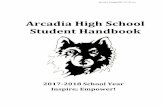Arcadia High School - arcadia.k12.wi.us · Welcome to Your Other Home: A Letter from the Principal..... 3 Introductory Need-to-Knows ... Student Council ... Dear Student, Parent(s)
