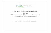 for the Management of Women who report Decreased Fetal ...stillbirthalliance.org.au/doc/FINAL DFM guideline Ed1V1 1... · Management of Women who report ... with the management of