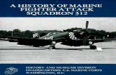 A History of Marine Fighter Attack Squadron 312 PCN ... · FOREWORD Marine Fighter Attack Squadron 312, the Checkerboard squadron, enjoys a fine reputation among Marine aviators.
