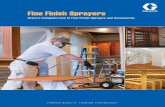 Fine Finish Sprayers Brochure - Interline Brands · life of the sprayer. 30-DAY “JUST ADD PAINT” ... filtration system on the market today ... Fine Finish Sprayers Brochure ...