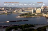 Welcome to the Port of Pittsburgh - Platts · and repairs on these projects. ... Plant operates 12 coke oven batteries and produces ... Inland Waterways Capital Development Plan