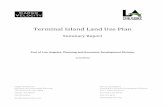 Terminal Island Land Use Plan - Port of Los Angeles · 101 Stewart St., Ste. 400A . 425 S ... 7.1 Evaluation of the Proposed Terminal Island Land Use Plan ... The land use planning