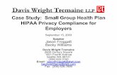 Davis Wright Tremaine - Global Health Care · Davis Wright Tremaine LLP 2 Case Study: Happy PT ... Case Study: Business Associate Contracts ... Civil penalties
