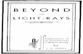 Beyond the Light Rays Date 11/17/1998 9:44:31 AM