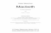 Peter Meechan Macbethmeechanmusic.com/wp-content/uploads/2015/09/PMM034DL... · 2015-09-09 · Peter Meechan Macbeth for Wind Orchestra 2007 Duration: c14 minutes Instrumentation