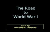[PPT]The Road to World War I - Powerpoint Palooza · Web viewThe Road to World War I Susan M. Pojer Horace Greeley HS Chappaqua, NY Colonial Rivalries: Africa in 1914 Colonial Rivalries:
