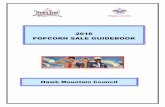 POPCORN SALE GUIDEBOOK - Hawk Mountain Council · Sale Guidebook Council Kickoff ... Make a one-page summary sheet with all the details for your unit’s sale ... permission to have