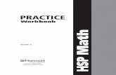PRACTICE - EPSD · 2015-07-23 · Grade 3 PRACTICE Workbook. ... 18.3 Equivalent Fractions .....PW116 18.4 Compare ... lesson. No more than 10 ...