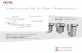 Instrument Air & Gas Preparation - Allied Electronics Instrument Air & Gas Preparation 03 IMI Precision Engineering has over 80 years experience in providing oil, gas and chemical