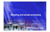 Samplingand sample processing - CTAA whole fruit, vegetable or natural bunch of them ... Precautions to be taken: ... contact of pesticides on peel with juices. Ambient milling: