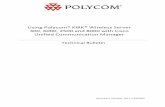 Using Polycom® KIRK® Wireless Server 300 or 6000 with …support.spectralink.com/sites/default/files/resource... · 2015-10-28 · Device Security Profile, SIP Profile and the ...