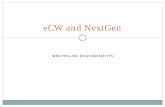 NextGen and eCW - Munson Healthcare Use/eCW and...Target for upgrades is May-June 2011. ... the ability to export a CCD file and encrypt it for secure ... NextGen and eCW Author: