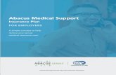 Abacus Medical Support - storage.googleapis.comstorage.googleapis.com/wzukusers/user-18009975/documents... · Abacus Medical Support Insurance Plan ... * The term hospital does not