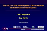 The 2010 Chile Earthquake: Observations and Research Implicationsnehrp.gov/pdf/ppt_chile2010.pdf · 2011-01-10 · The 2010 Chile Earthquake: Observations and Research Implications