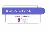 Kohl’s Cares for Kids · The vision for the Kohl’s Cares for Kids®hospital program is to support programs that provide ... zClick “Review my Application” to see all entries