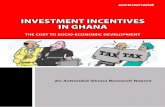 INVESTMENTINCENTIVES INGHANA - actionaid.org · Table 13: Revenue Variance Due To Tax And Royalty Review(2012) ...