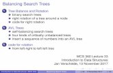 Balancing Search Trees - University of Illinois at Chicagohomepages.math.uic.edu/~jan/mcs360/balancing_search_trees.pdf · from left-right to left-left tree MCS 360 Lecture 33 Introduction