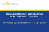 DOCUMENTATION GUIDELINES FOR CHRONIC … and Medical Necessity with ... Sebelius Settlement, the Centers for Medicare & Medicaid Services (CMS) ... DOCUMENTATION GUIDELINES Evidence