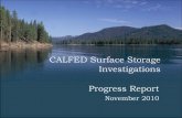 CALFED Surface Storage Investigations Progress Report · 11/9/2010 · CALFED Surface Storage Investigations Progress Report ... PFR & Phase I-Investigation Report ... Example Project