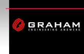 Graham Corporation - Welcome to Wesmech Technical … · 2011-12-22 · Clean Steam ¾ Filtered – Plant steam filtered at 5 microns. May contain boiler chemicals. ¾ Clean Steam