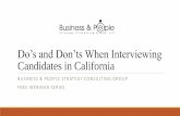 Do’s and Don’ts When Interviewing Candidates in …bpscllc.com/.../5/3/...when_interviewing_candidates_in_california.pdfDo’s and Don’ts When Interviewing Candidates in California