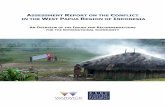 ASSESSMENT REPORT ON THE CONFLICT IN THE … · The Politics of Papua Project conducts research and provides informed ... Location of West Papua region of Indonesia ... Yayasan Tifa,