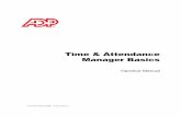 ADP’s Trademarks ADP Workforce Now - DFpeople.com - Time and Attendance - Manager Bas… · ADP’s Trademarks The ADP Logo and ... Exploring Your ADP Workforce Now Time & Attendance