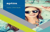 Aptos CRM Suite · channels, CRM can interface to your POS, call center, kiosk, PDA, or e-commerce site. ... to customer relationship management or a sophisticated advocate, Aptos