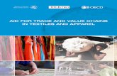 AID FOR TRADE AND VALUE CHAINS IN TEXTILES AND APPAREL … - AID FOR... · AID FOR TRADE AND VALUE CHAINS IN TEXTILES AND APPAREL © OECD ... AND VALUE CHAINS IN TEXTILES AND APPAREL