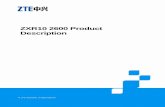 ZXR10 2600 Product Description - Liberty Port with NetNumen N31 network management system. ... ZXR10 2600 Product Description 4.1 Product Physical Structure ! ! ! .. ! ! ! .. ! ! Port