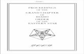 Proceedings Book - Idaho Grand Chapter Chapter_Proceedings.pdf · ORDER OF THE EASTERN STAR 1 OFFICIAL PROCEEDINGS OF THE ONE HUNDRED AND SEVENTH ANNUAL SESSION OF THE Grand Chapter